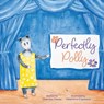Perfectly Polly - Chandra Tracey - 9781966369028