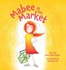 Mabee at the Market - Allen Edgar Rogers - 9781966369295