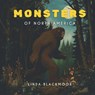 The Monsters of North America - Linda Blackmoor - 9781966417101