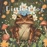Little Frog: Educational Children's Picture Book About Frogs Filled With Real Photos, Art, & Frog Facts - Linda Blackmoor - 9781966417217