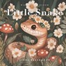 Little Snake: Educational Children's Picture Book About Snakes Filled With Photos, Art, & Snake Facts - Linda Blackmoor - 9781966417262