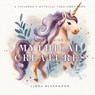 My First Guide To Mythical Creatures - Linda Blackmoor - 9781966417286