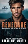 Renegade - Susan May Warren ; Lisa Phillips - 9781966463740