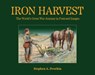 Iron Harvest - Stephen Dvorkin - 9781966515968