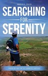 Searching for Serenity - Angelo C. Fulco - 9781966558569