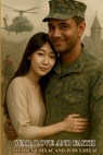 War, Love and Faith (Latest Edition) - Stephen And Judy Uzelec - 9781966567974