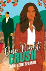 One-Night Crush - Mia Heintzelman - 9781966593119