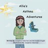 Allie's Asthma Adventures - Josephine Yalovitser ; Christopher Kruglik - 9781966607281