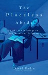 The Placeless Abode - David Radin - 9781966608370