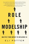 Role Modelship - Eli Potter - 9781966629658