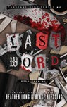 Last Word - Heather Long ; Blake Blessing - 9781966724032