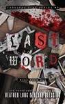 Last Word - Heather Long ; Blake Blessing - 9781966724049
