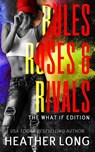 Rules, Roses, and Rivals - Heather Long - 9781966724094