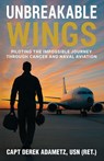 Unbreakable Wings - Derek Adametz - 9781966786283