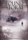 Found in the Storm - Dameon Gibbs ; Tiffany Gibbs - 9781966856009