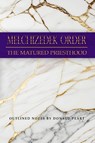 Melchizedek Order - Donald Peart - 9781966856139