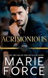 Acrimonious, A Remington Family Law Novel - Marie Force - 9781966871095