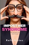 Impost-her Syndrome - Rafa Brites - 9781966892137
