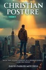 Christian Posture - David Parker Mitchell - 9781966903208
