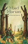 Maid Marian - Thomas Love Peacock - 9781966907435