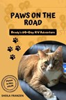 Paws on the Road - Sheila Franzen - 9781966926023
