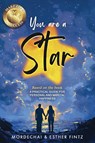You Are A Star - Mordechai And Esther Fintz - 9781966972051