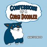 Confessions of A Corgi Doodler - Nancy Kondos - 9781966972716