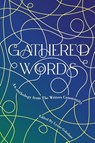 Gathered Words - Lynne Golodner - 9781966985006