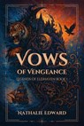Vows of Vengeance - Nathalie Edward - 9781967057924