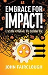 Embrace for IMPACT! - John Fairclough - 9781967115211