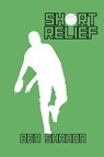 Short Relief - Ben Shahon - 9781967135028