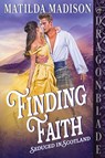 Finding Faith - Matilda Madison - 9781967169153