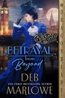 Betrayal from Beyond - Deb Marlowe - 9781967169177