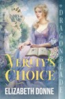 Verity's Choice - Elizabeth Donne - 9781967169252