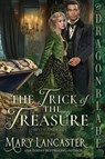 The Trick of the Treasure - Mary Lancaster - 9781967169795