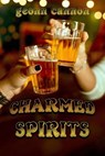 Charmed Spirits - Geonn Cannon - 9781967304509