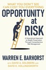 Opportunity at Risk - Warren E. Barhorst ; David A. Goldberg ; David K. Hollingsworth - 9781967451487