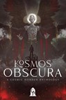 Kosmos Obscura - Graveside Press - 9781967547678