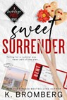 Sweet Surrender (Alternate Cover) - K. Bromberg - 9781967612062