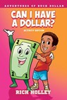 Can I Have A Dollar? Activity Edition - Pauline and Perri Neri Shaver - 9781967674077