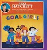 Goal Girls - Judge Glenda a. Hatchett - 9781967674268