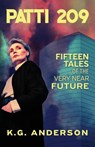 Patti 209 - K. G. Anderson - 9781967682010