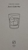 Just a Little One - Dorothy Parker - 9781967751945