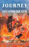 Journey to and through the Second Death - J. Philip Scranton - 9781967776948