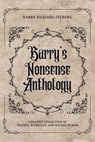 Barry's Nonsense Anthology - Barry Richard Zeeberg - 9781967842520