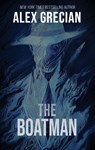 The Boatman - Alex Grecian - 9781967846238