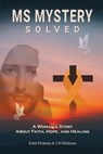 MS MyStery Solved - Patti Pickens - 9781967861002