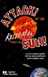 Attack! of the Killer Man from the Sun! - David Andrew Laws - 9781968051259
