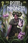 Roots of Madness #2 - Stephanie Williams ; Alessandro Santoro ; AndWorld Design ; Juliet Nneka - 9781968063238