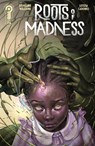 Roots of Madness #4 (eBook) - Stephanie Williams ; Alessandro Santoro ; AndWorld Design ; Juliet Nneka - 9781968063429